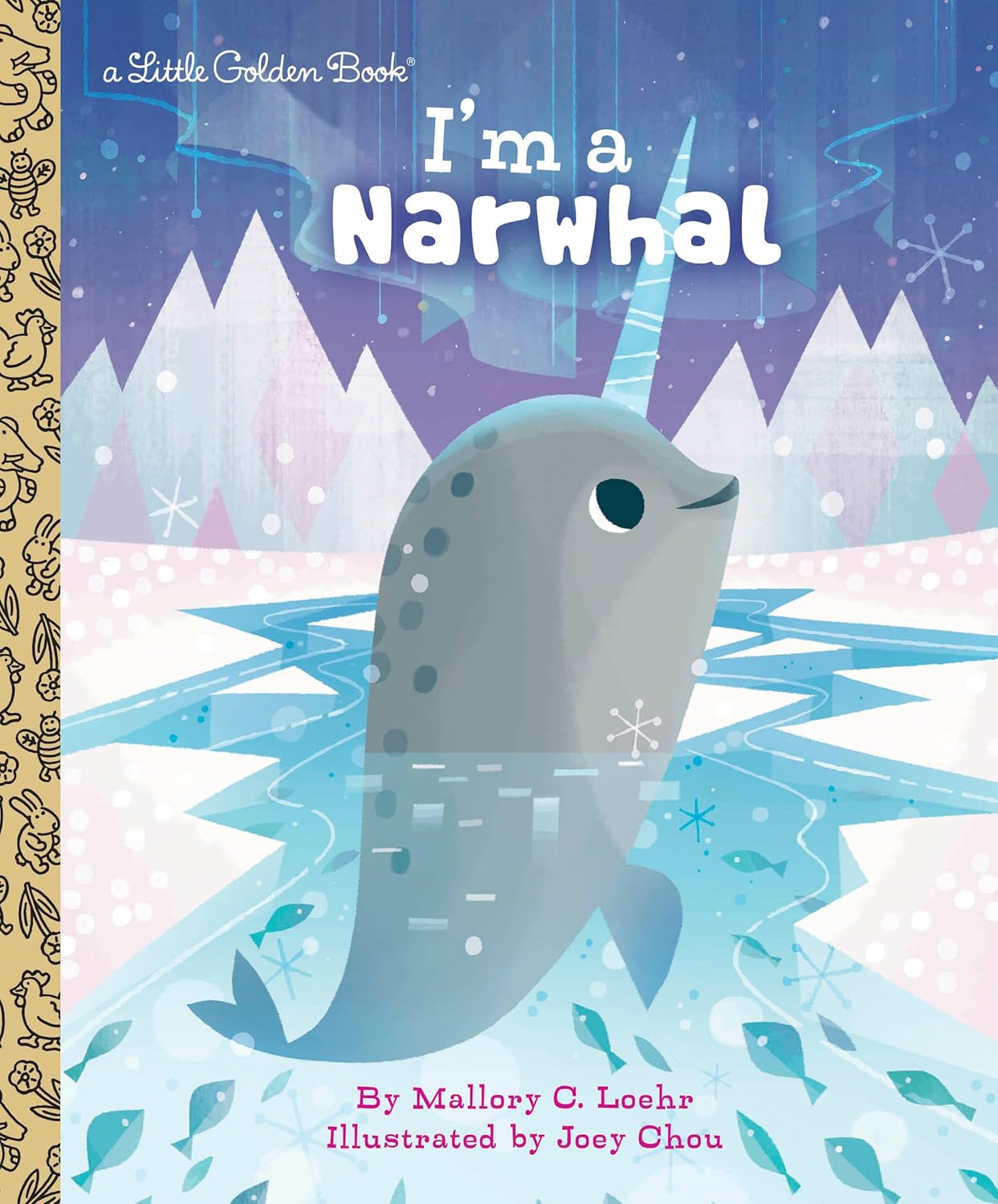I’m a Narwhal Little Golden Book