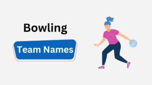 230+ Exciting Bowling Team Names with Cool, Crazy, and League Alternatives bowling team names